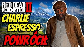 POWRÓT CHARLIEGO ESPRESSO 🚨🎮 Red Dead Redemption 2 RP [upl. by Tam]