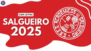 SALGUEIRO 2025  SAMBA OFICIAL COM LETRA VERSÃO CONCORRENTE [upl. by Leirum]