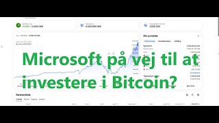 Er Microsoft på vej til at investere i Bitcoin [upl. by Haleehs]