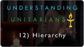 Understanding Unitarians Hierarchy and Goverance [upl. by Leirvag424]