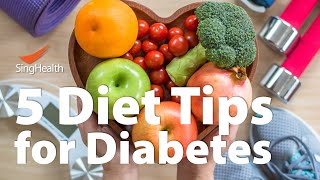 5 Diet Tips for Diabetes [upl. by Ave]