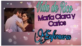 😎Vida De Rico💙 María Clara y Carlos 💜Camilo💫 [upl. by Theda]