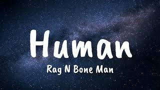 RagnBone Man  Human Lyrics [upl. by Olia]