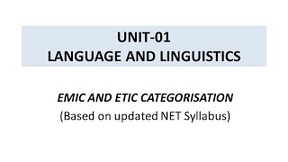 Emic and Etic categorisation Language and Linguistics NTANET Linguistics [upl. by Toole596]