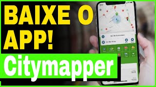 Como Baixar e Usar Aplicativo Citymapper no iPhone [upl. by Notlimah]