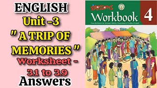 4th 💯ENGLISH quotA TRIP OF MEMORIESquot Unit3 Workbook Answers  💯4th Class Worksheet Answers  AP NCERT [upl. by Trometer719]