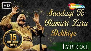 Saadagi To Hamari Zara Dekhiye by Nusrat Fateh Ali Khan with Lyrics  Superhit Hindi Sad Songs [upl. by Yelda]