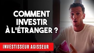 Comment investir à létranger IA43 [upl. by Gretel]