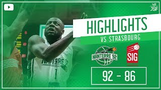 92pts highlights Nanterre 92 vs SIG Strasbourg [upl. by Anavlys]