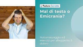 Mal di testa o Emicrania Come farlo passare con la digitopressione e 2 esercizi [upl. by Sparrow]