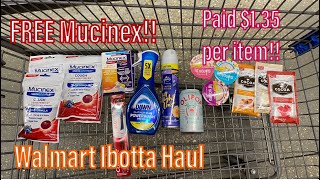 Walmart Ibotta Haul 11624  FREE Mucinex  Paid just 135 per item [upl. by Firman]