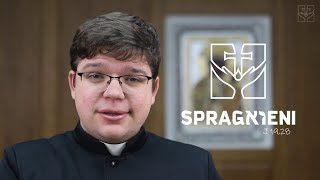 NOWY KANAŁ MODLITEWNY • Spragnieni [upl. by Sparks]