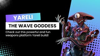 Yareli is SUPER Slept on  Warframe Build Guide amp Steel Path Gameplay [upl. by Llerod334]