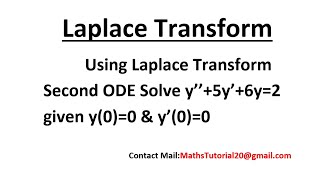 Using Laplace Transform to solve 2nd Order Linear Differential Equation Examples [upl. by Layney846]