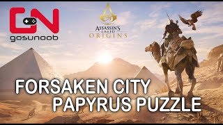 Assassins Creed Origins  Forsaken City Papyrus Puzzle  How to solve [upl. by Salesin]