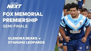 Glenora Bears v Otahuhu Leopards  Semi Finals  SAS Fox Memorial Premiership [upl. by Annahavas]