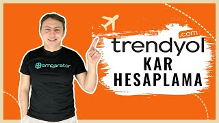 TRENDYOLDA Kar Ediyorum Derken Zarar Etmeyin DOĞRU KarKomisyon Hesaplama [upl. by Raskind261]