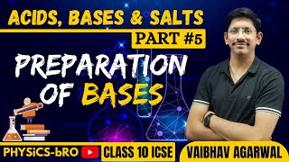 CLASS 10 ICSE  ACIDS BASES amp SALTS  5  PREPARATION OF BASES  WHAT ARE ALKALIS [upl. by Collimore]