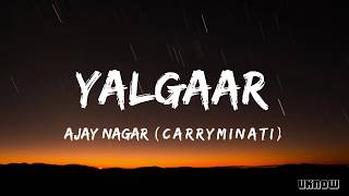 Yalgaar Lyrics  CarryMinati X Wily Frenzy [upl. by Codie]