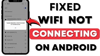 How to Fix WiFi Connection Issues on Android Phones 2024 Guide [upl. by Bickart]