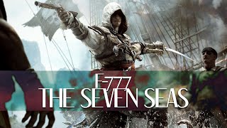 F777  The Seven Seas [upl. by Lathan]