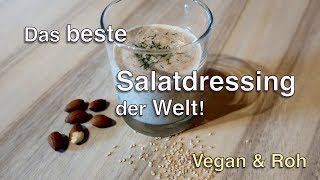 Das beste Salatdressing der Welt Sauleckere amp mineralstoffreiche Sosse Vegan  Rohkost [upl. by Akinahs]