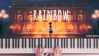 발레리나Ballerina OST Liz Huett  Rainbow  Piano Cover [upl. by Sussi393]