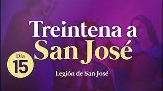 🙏Día 15  Treintena a San José [upl. by Almund948]