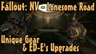 Fallout NV  Lonesome Road  Unique Gear amp EDEs Upgrades Guide DLC [upl. by Yldarb]