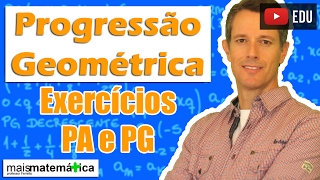 Progressão Geométrica PG Exercícios de PA e PG Simultaneamente Aula 8 de 8 [upl. by Kloman]