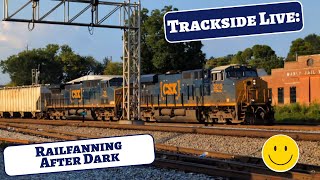 Tuesday Night railfanning under the stars with Rail Moments featuring CSX and Norfolk Southern [upl. by Rodolphe]