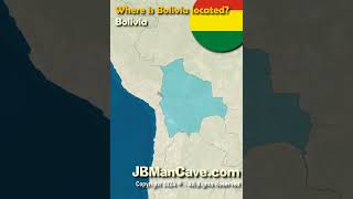 Where is BOLIVIA located in the World JBManCavecom Shorts [upl. by Siskind]