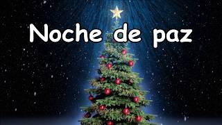 Noche de paz canción Navidad LETRA [upl. by Errol]