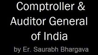 CAG  Comptroller amp Auditor General of India  INDIAN POLITY LECTURES FOR IAS  UPSC [upl. by Divan]