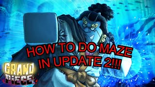 How to Get Inside Fishman Island Maze Tutorial Grand Piece Online GPO [upl. by Bonnibelle]