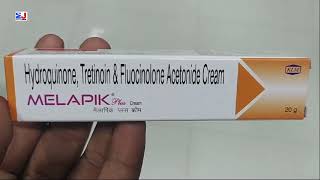 Melapik Plus Cream  Hydroquinone Tretinoin amp Fluocinolone Acetonide Cream Uses  Melapik Plus Cream [upl. by Assilanna]