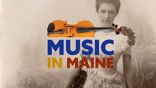 Introducing Music in Maine [upl. by Hodges745]