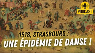 1518  Une épidémie de danse à Strasbourg [upl. by Michaud]