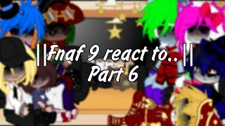 FNAFSecurity Breachreact to fnaf songAfton family64quotDADDYS LITTLE MONSTERSquotpart 6 [upl. by Teufert]