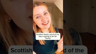 Learn Scottish Gaelic  How To Say ‘Family’ In Scottish Gaelic with phonetics [upl. by Refynnej]