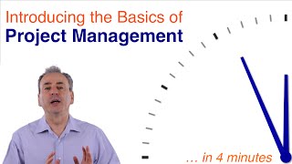 Basics of Project Management in 4 minutes [upl. by Nerfe]