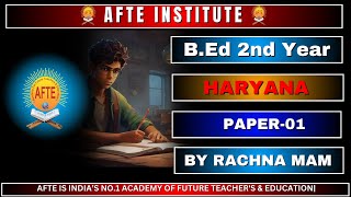 BEd 2nd Year HaryanaMp Paper 01 By Rachna mam L02 17112024 AFTE Pvt Ltd [upl. by Eurydice427]