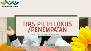 Tips Pilih Peminatan Penempatan Nusantara Sehat [upl. by Natica716]