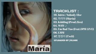 FULL ALBUM Hwasa 화사  1St Mini Album María [upl. by Nellac]