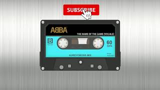 ABBA  The Name Of The Game 1977  Vocals [upl. by Netsirhc433]