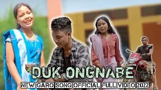 Duk ongnabe New Garo song official full video2022 [upl. by Ytak]