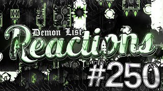 Daily Demon List Reactions  250 [upl. by Marks]