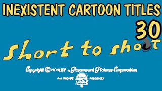 Inexistent Cartoon Titles 30 quotShort to Shootquot 1965 [upl. by Sumedocin934]