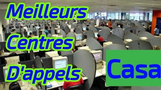 Centres d appel au Maroc top des call centers dans la région de Casablanca [upl. by Thaddaus817]