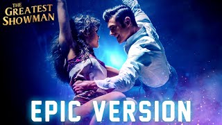 Rewrite The Stars  The Greatest Showman  EPIC VERSION [upl. by Princess392]